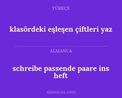 schreibe passende paare ins heft - klasördeki eşleşen çiftleri yaz