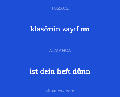 klasörün zayıf mı - ist dein heft dünn