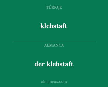 klebstaft - der klebstaft