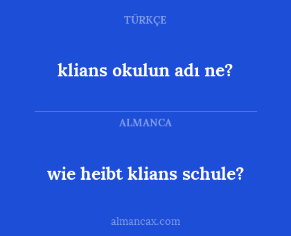 wie heibt klians schule? - klians okulun adı ne?