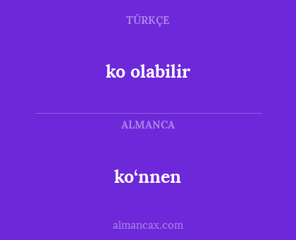 ko olabilir - ko‘nnen