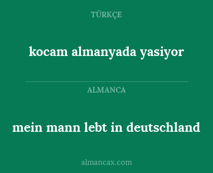 mein mann lebt in deutschland - kocam almanyada yasiyor