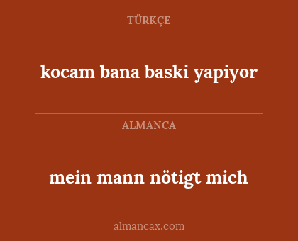 kocam bana baski yapiyor - mein mann nötigt mich