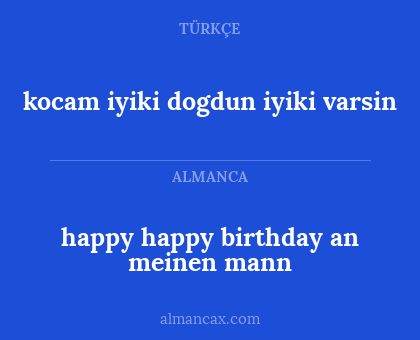 happy happy birthday an meinen mann - kocam iyiki dogdun iyiki varsin