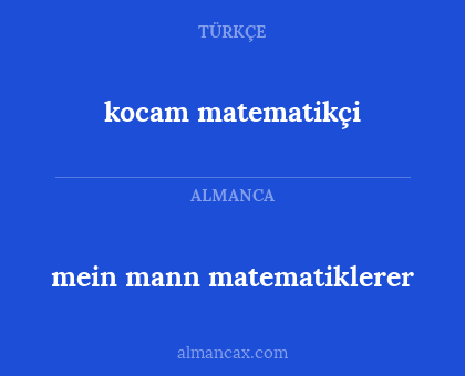 mein mann matematiklerer - kocam matematikçi