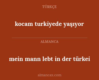 mein mann lebt in der türkei - kocam turkiyede yaşıyor