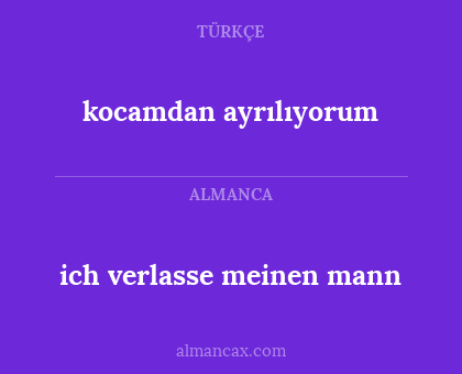ich verlasse meinen mann - kocamdan ayrılıyorum