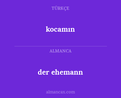 der ehemann - kocamın