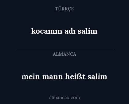 mein mann heißt salim - kocamın adı salim