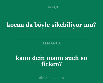 kann dein mann auch so ficken? - kocan da böyle sikebiliyor mu?