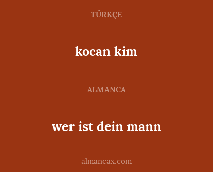 wer ist dein mann - kocan kim