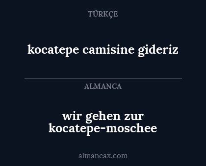wir gehen zur kocatepe-moschee - kocatepe camisine gideriz