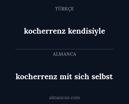 kocherrenz mit sich selbst - kocherrenz kendisiyle
