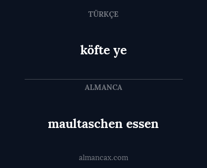 köfte ye - maultaschen essen