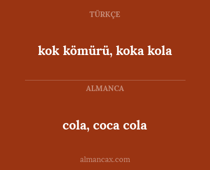 cola, coca cola - kok kömürü, koka kola