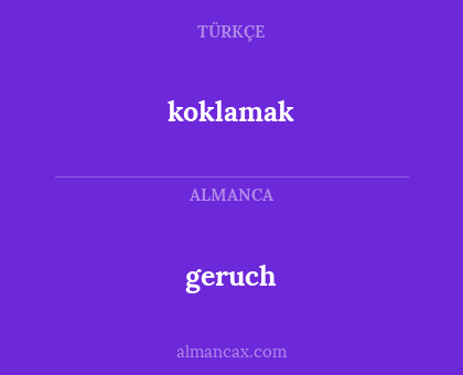 geruch - koklamak