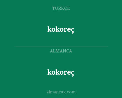 kokoreç - kokoreç