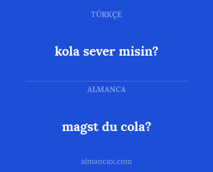 kola sever misin? - magst du cola?
