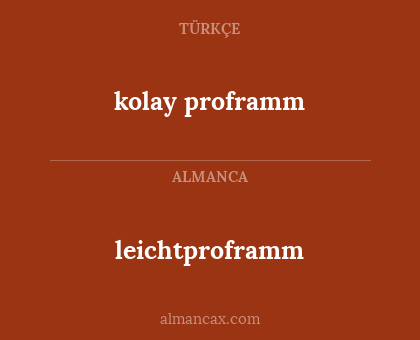 leichtproframm - kolay proframm