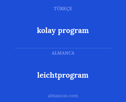kolay program - leichtprogram