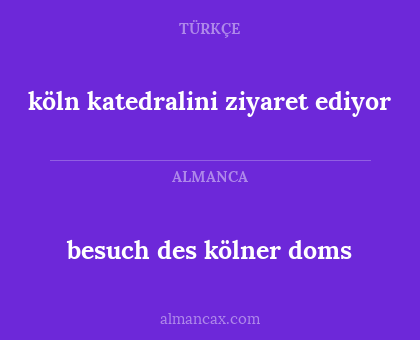 besuch des kölner doms - köln katedralini ziyaret ediyor