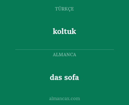 das sofa - koltuk