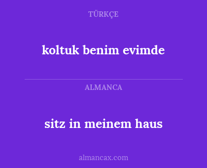 koltuk benim evimde - sitz in meinem haus