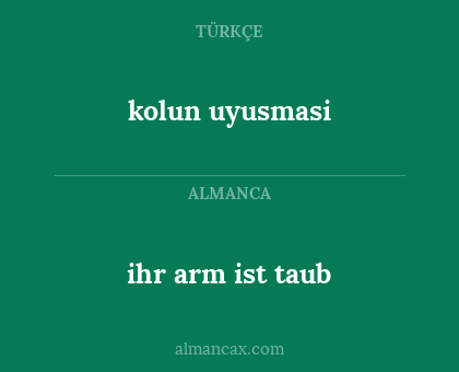 kolun uyusmasi - ihr arm ist taub