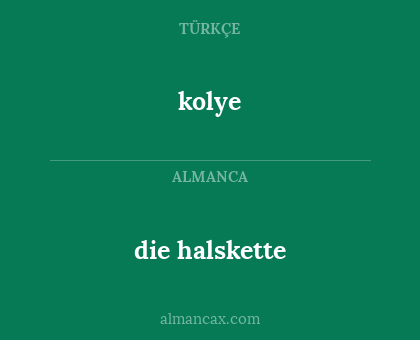 kolye - die halskette