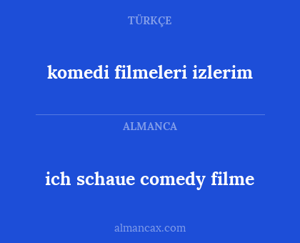 komedi filmeleri izlerim - ich schaue comedy filme