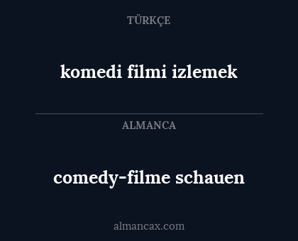 komedi filmi izlemek - comedy-filme schauen