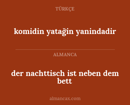 komidin yatağin yanindadir - der nachttisch ist neben dem bett