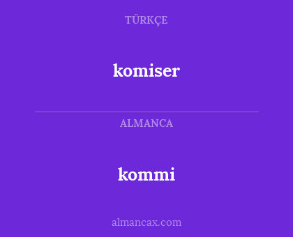 kommi - komiser