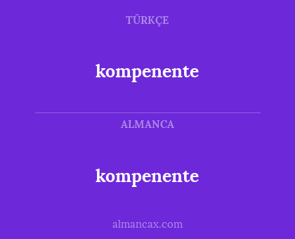 kompenente - kompenente