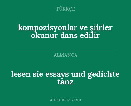 kompozisyonlar ve şiirler okunur
dans edilir - lesen sie essays und gedichte
tanz