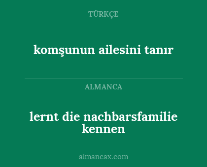 lernt die nachbarsfamilie kennen - komşunun ailesini tanır