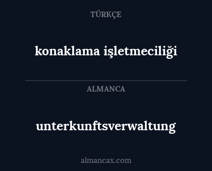 konaklama işletmeciliği - unterkunftsverwaltung