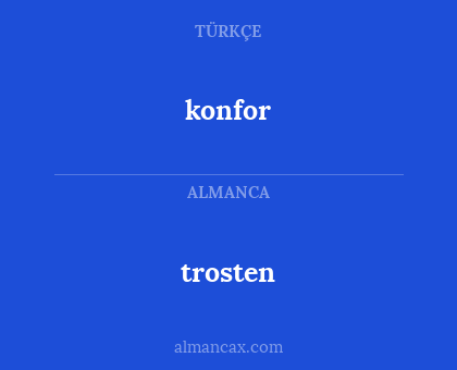 trosten - konfor