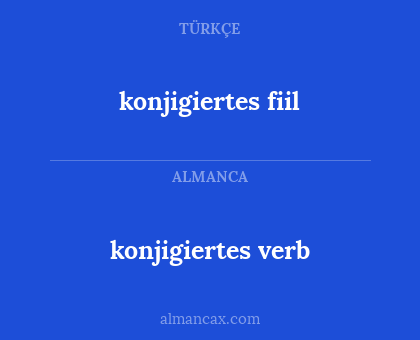 konjigiertes fiil - konjigiertes verb
