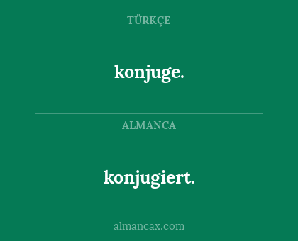 konjugiert. - konjuge.