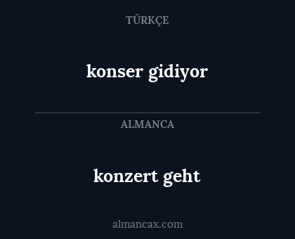 konzert geht - konser gidiyor