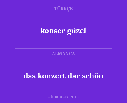 konser güzel - das konzert dar schön