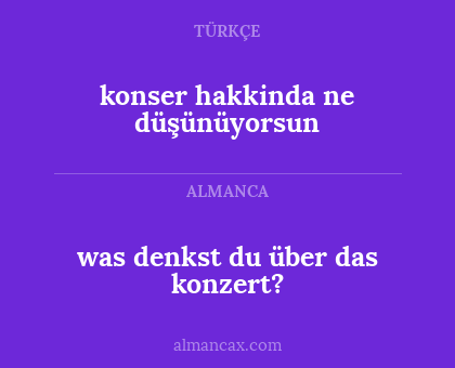 konser hakkinda ne düşünüyorsun - was denkst du über das konzert?