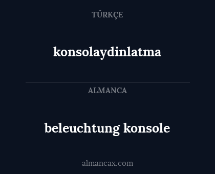 konsolaydinlatma - beleuchtung konsole