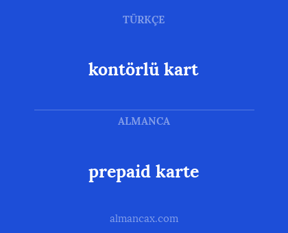 kontörlü kart - prepaid karte