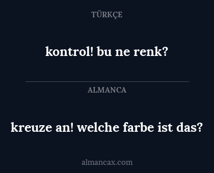 kontrol! bu ne renk? - kreuze an! welche farbe ist das?
