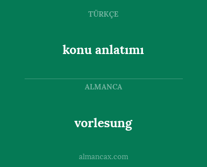konu anlatımı - vorlesung
