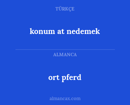 ort pferd - konum at nedemek