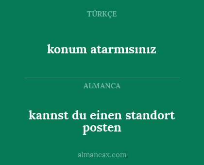kannst du einen standort posten - konum atarmısınız