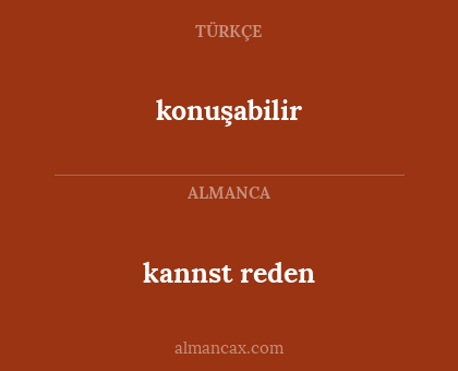 konuşabilir - kannst reden